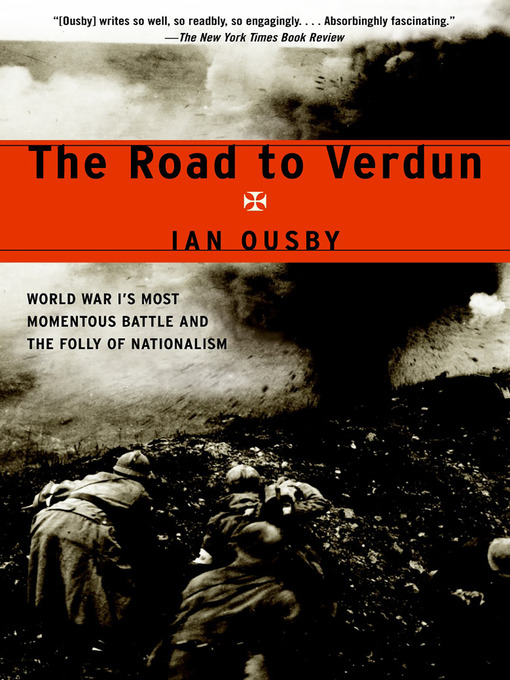 Title details for The Road to Verdun by Ian Ousby - Available